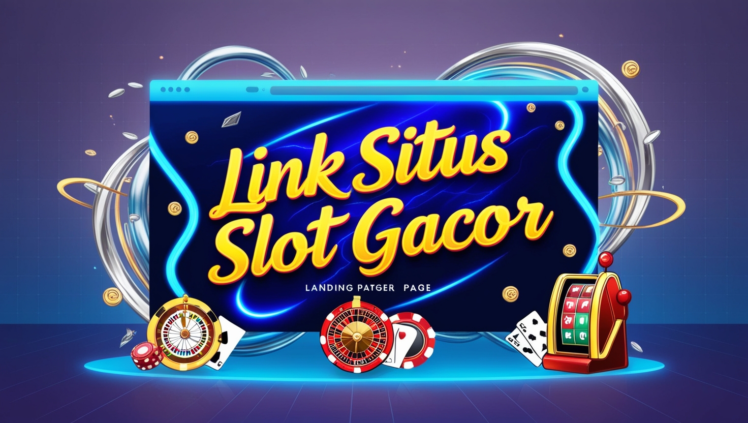 Link Situs Slot Gacor